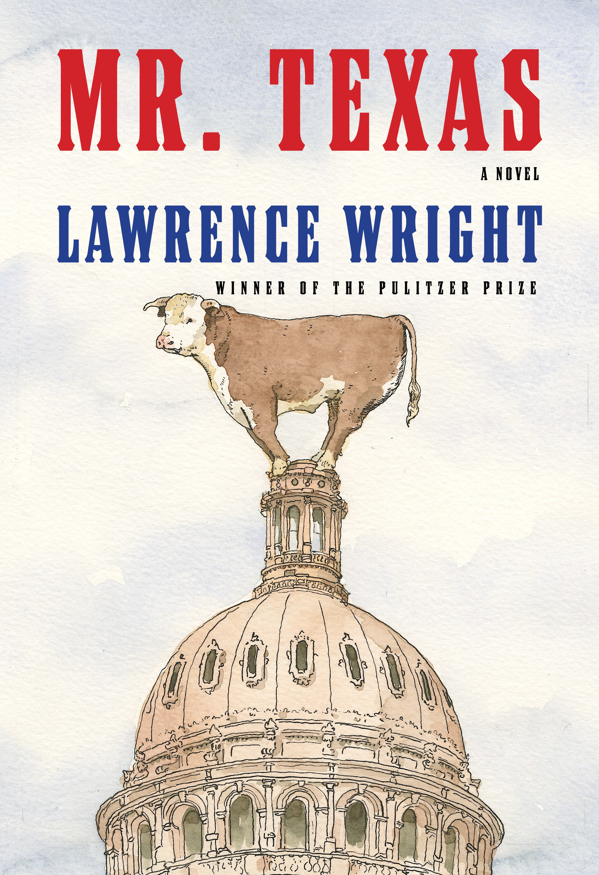 Mr. Texas : A novel | Wright, Lawrence (Auteur)