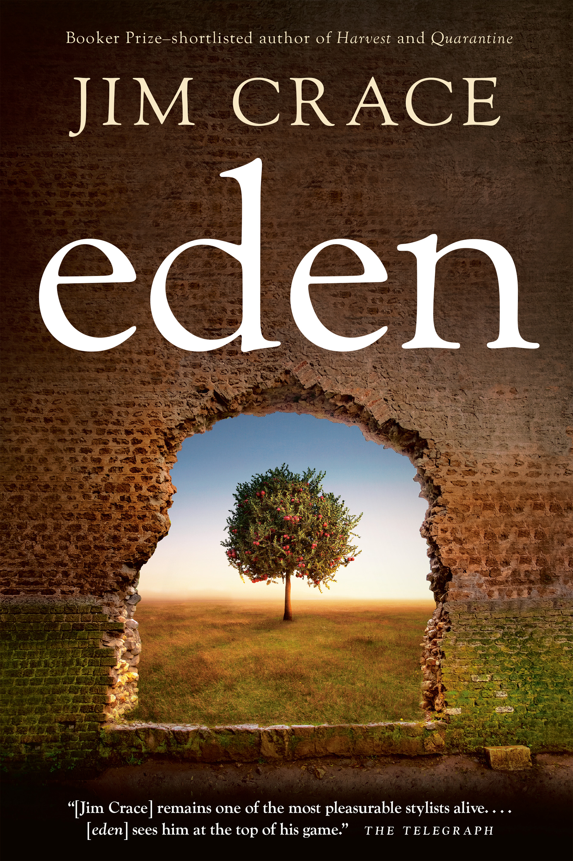 Eden | Crace, Jim (Auteur)