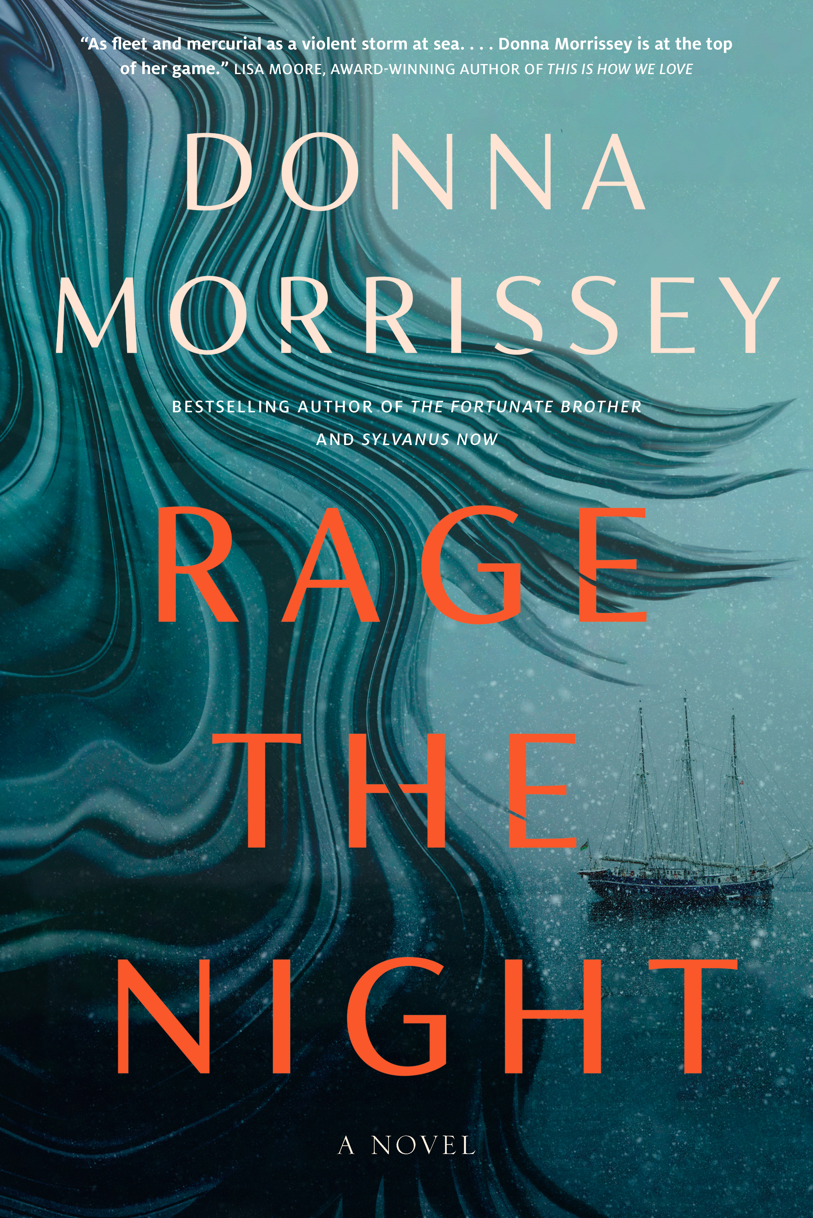 Rage the Night : A Novel | Morrissey, Donna (Auteur)