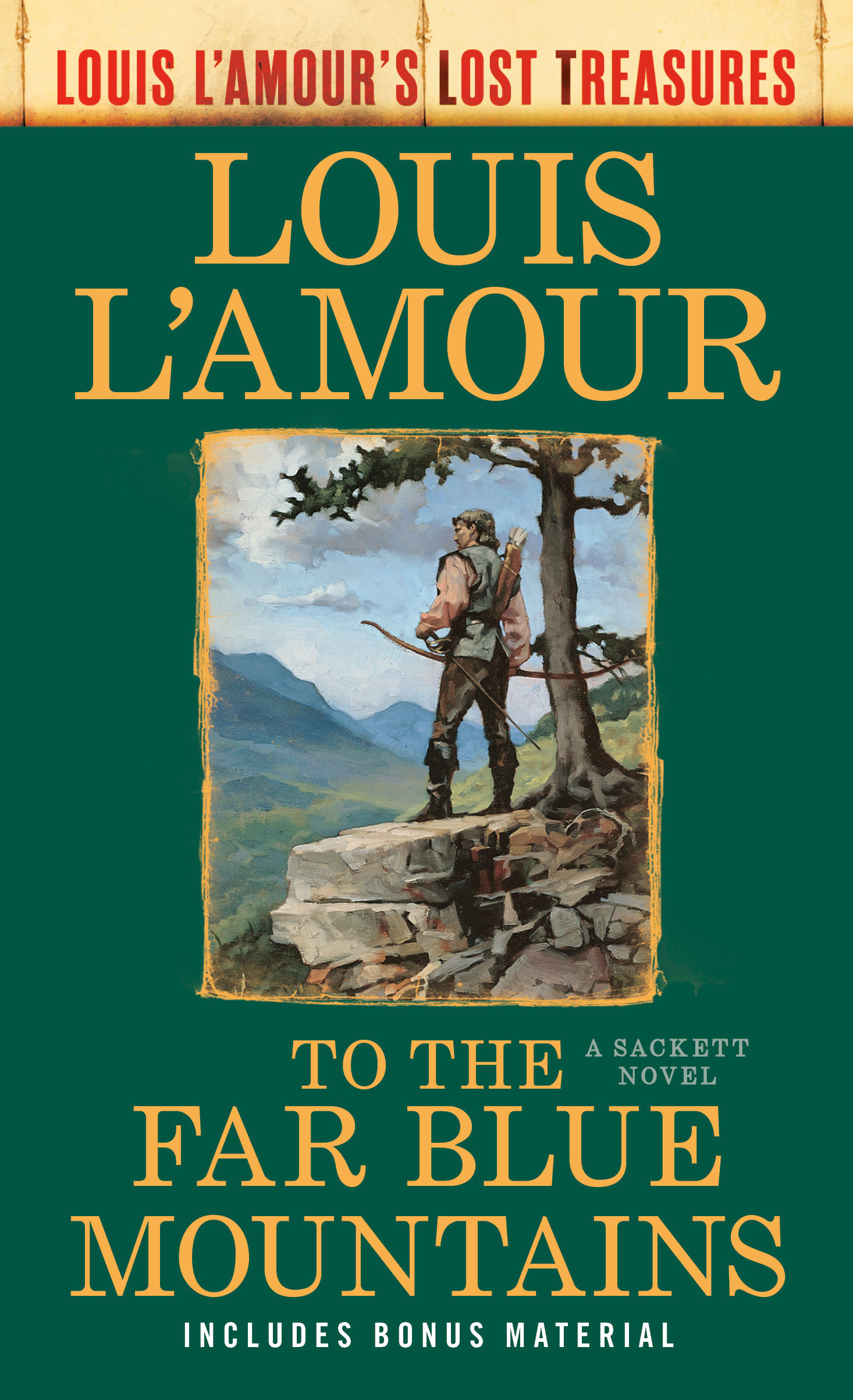 To the Far Blue Mountains(Louis L'Amour's Lost Treasures) : A Sackett Novel | L'Amour, Louis (Auteur)
