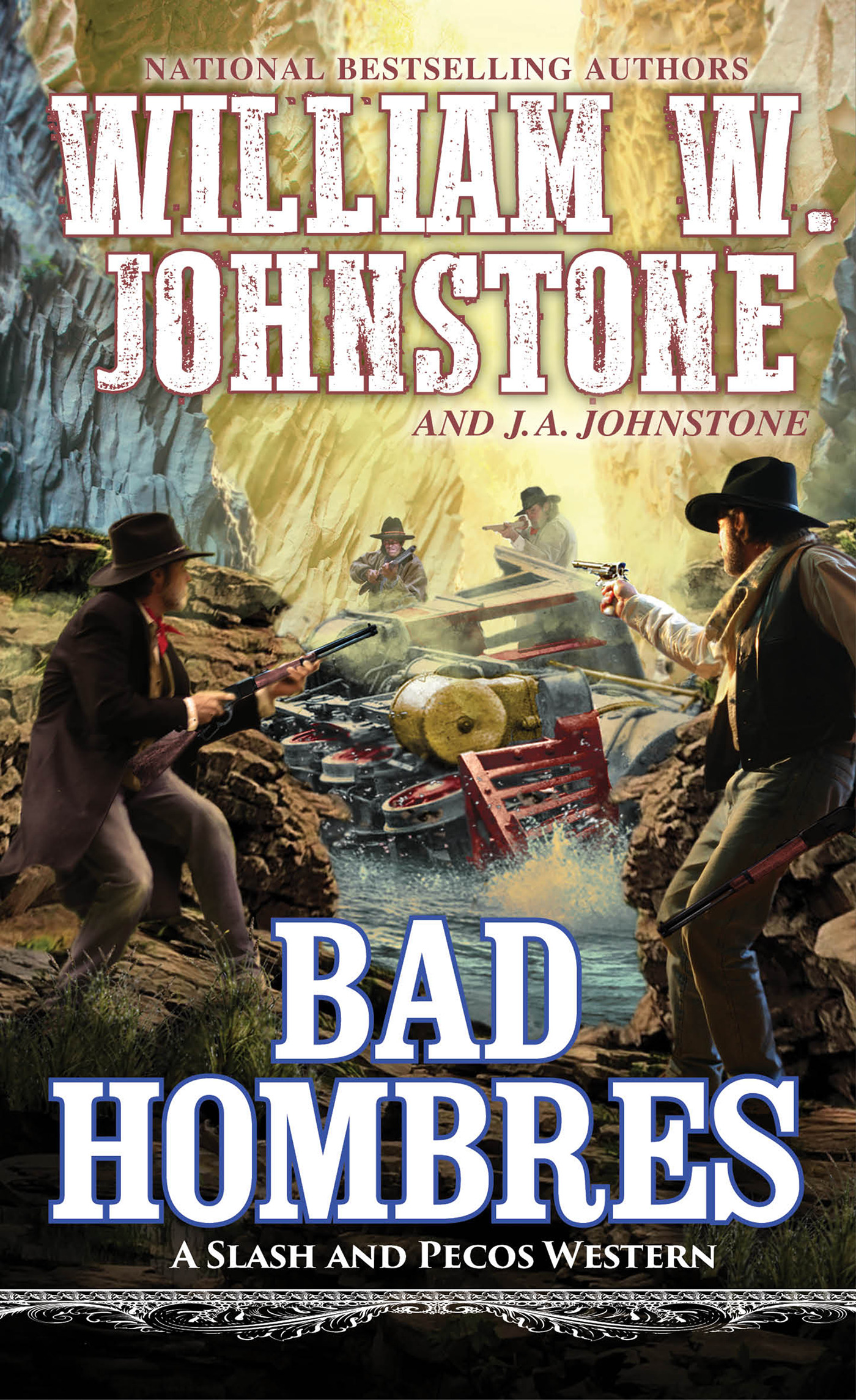 Bad Hombres | Johnstone, William W. (Auteur) | Johnstone, J.A. (Auteur)
