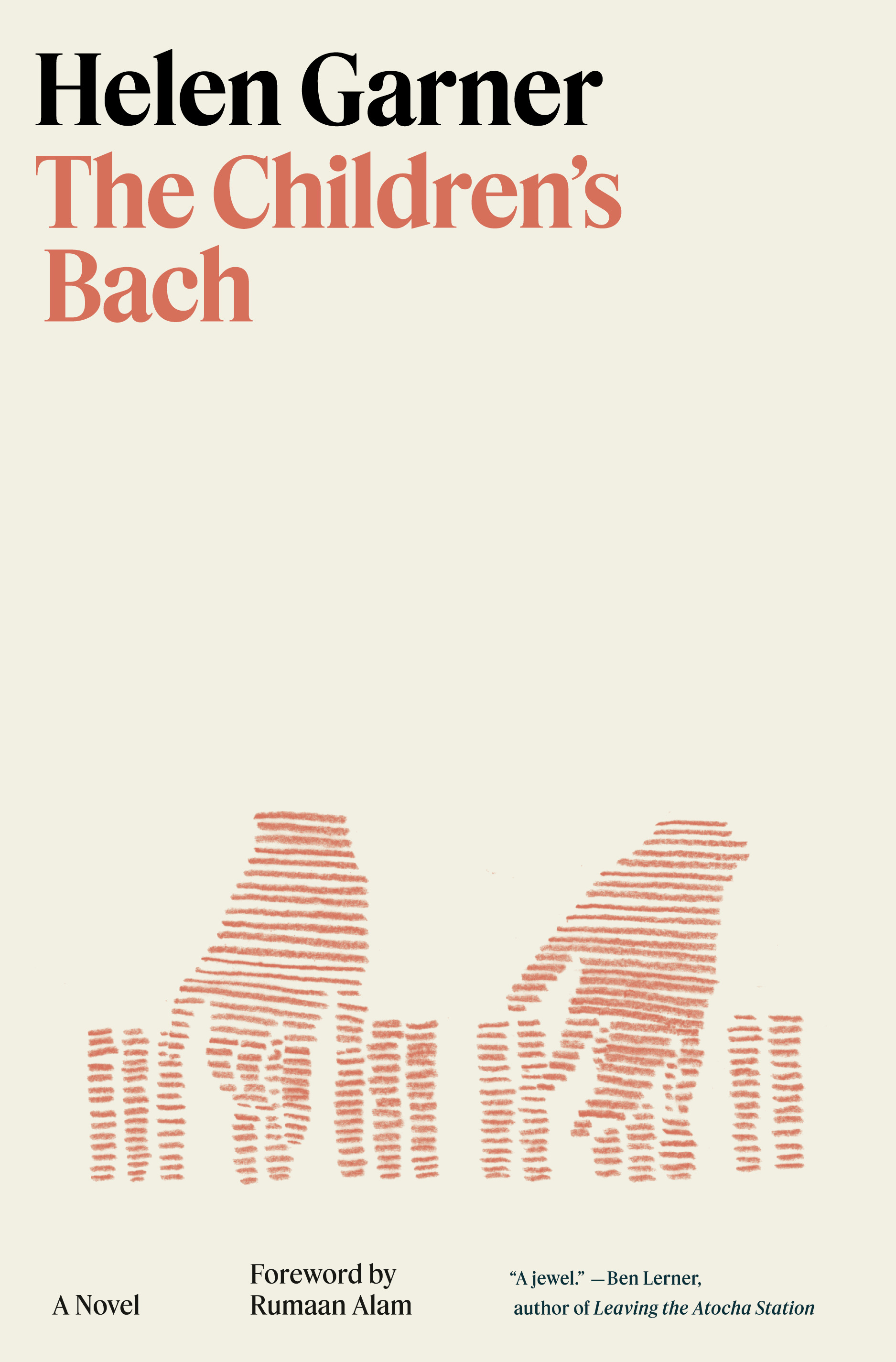 The Children's Bach : A Novel | Garner, Helen (Auteur)