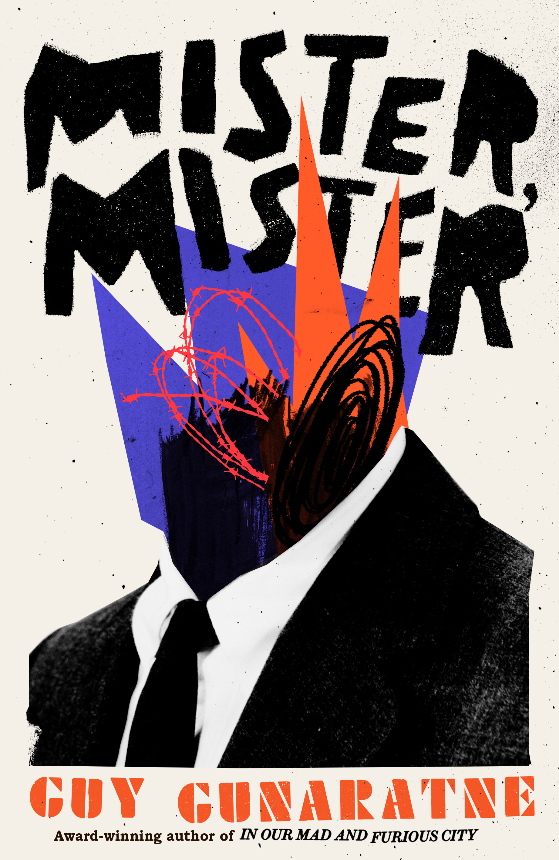Mister, Mister : A Novel | Gunaratne, Guy (Auteur)