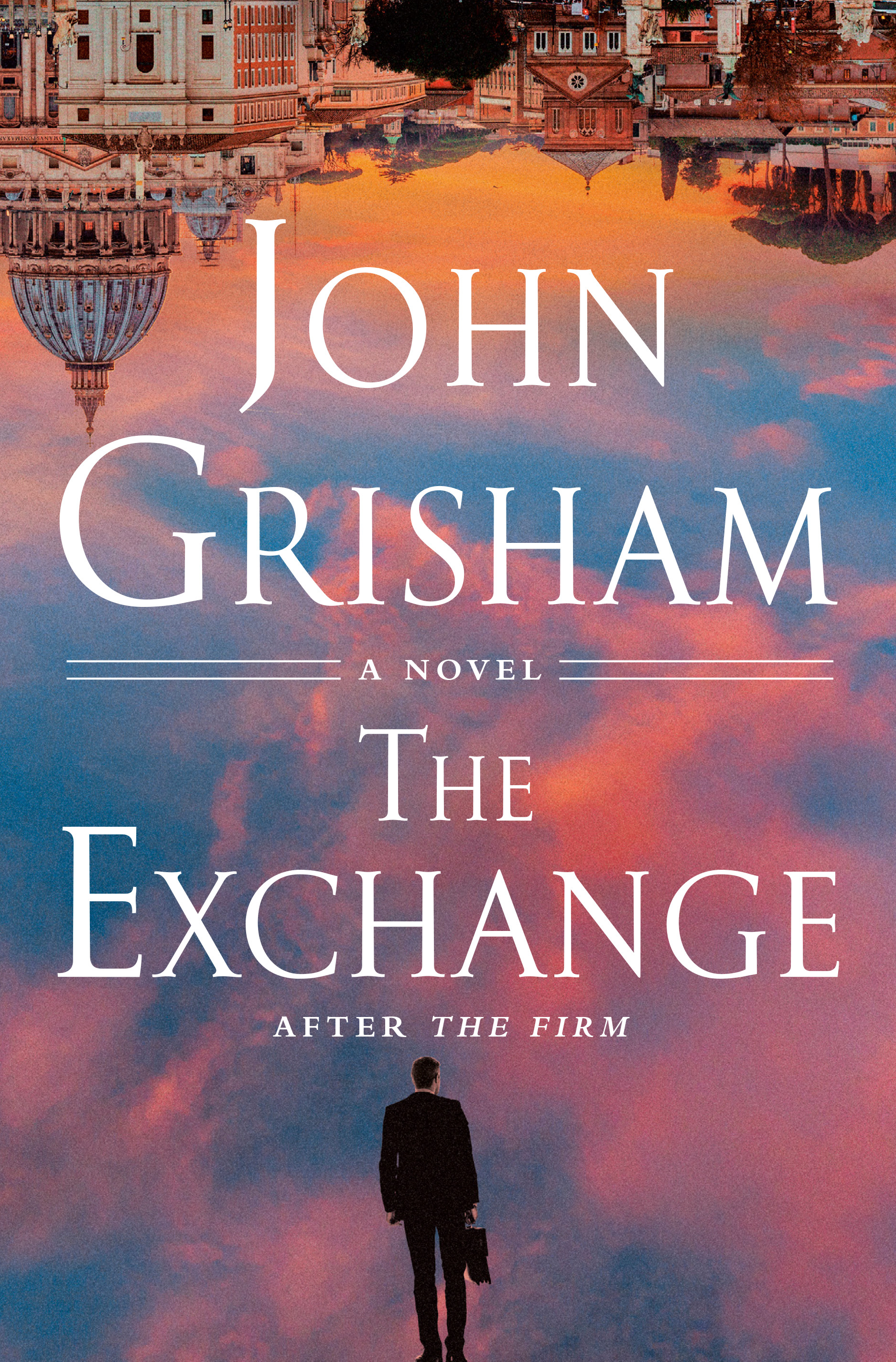 The Exchange : After The Firm | Grisham, John (Auteur)