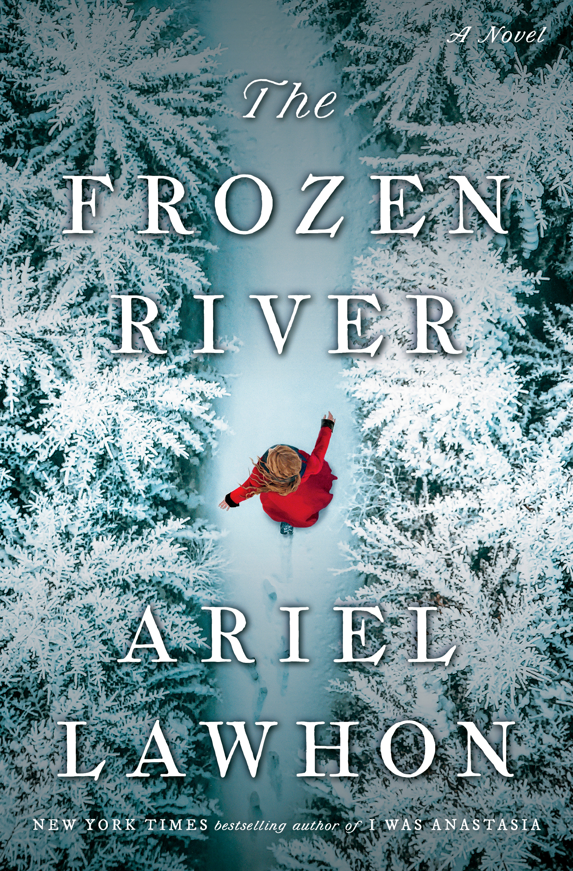 The Frozen River : A Novel | Lawhon, Ariel (Auteur)