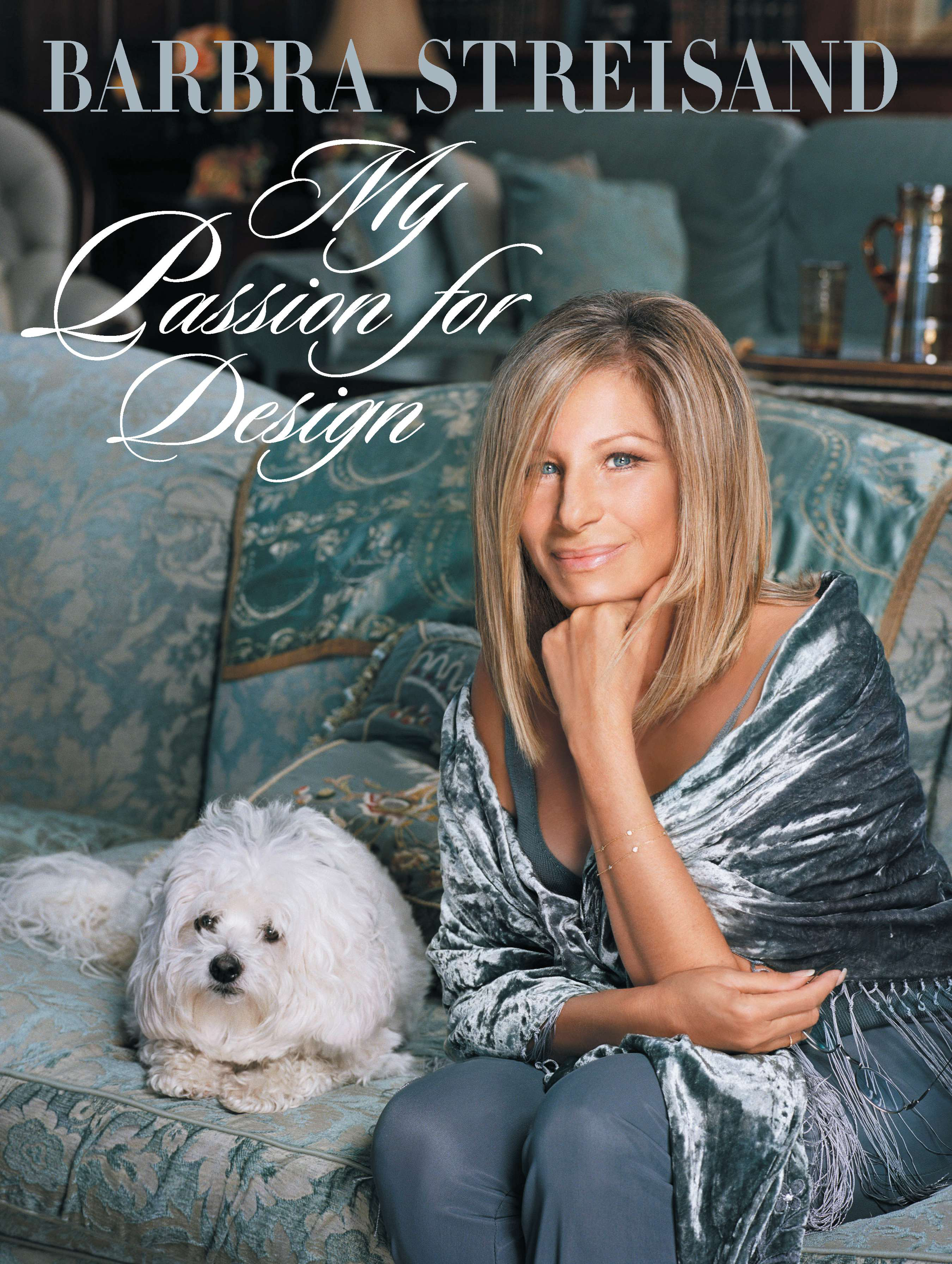 My Passion for Design | Streisand, Barbra (Auteur)