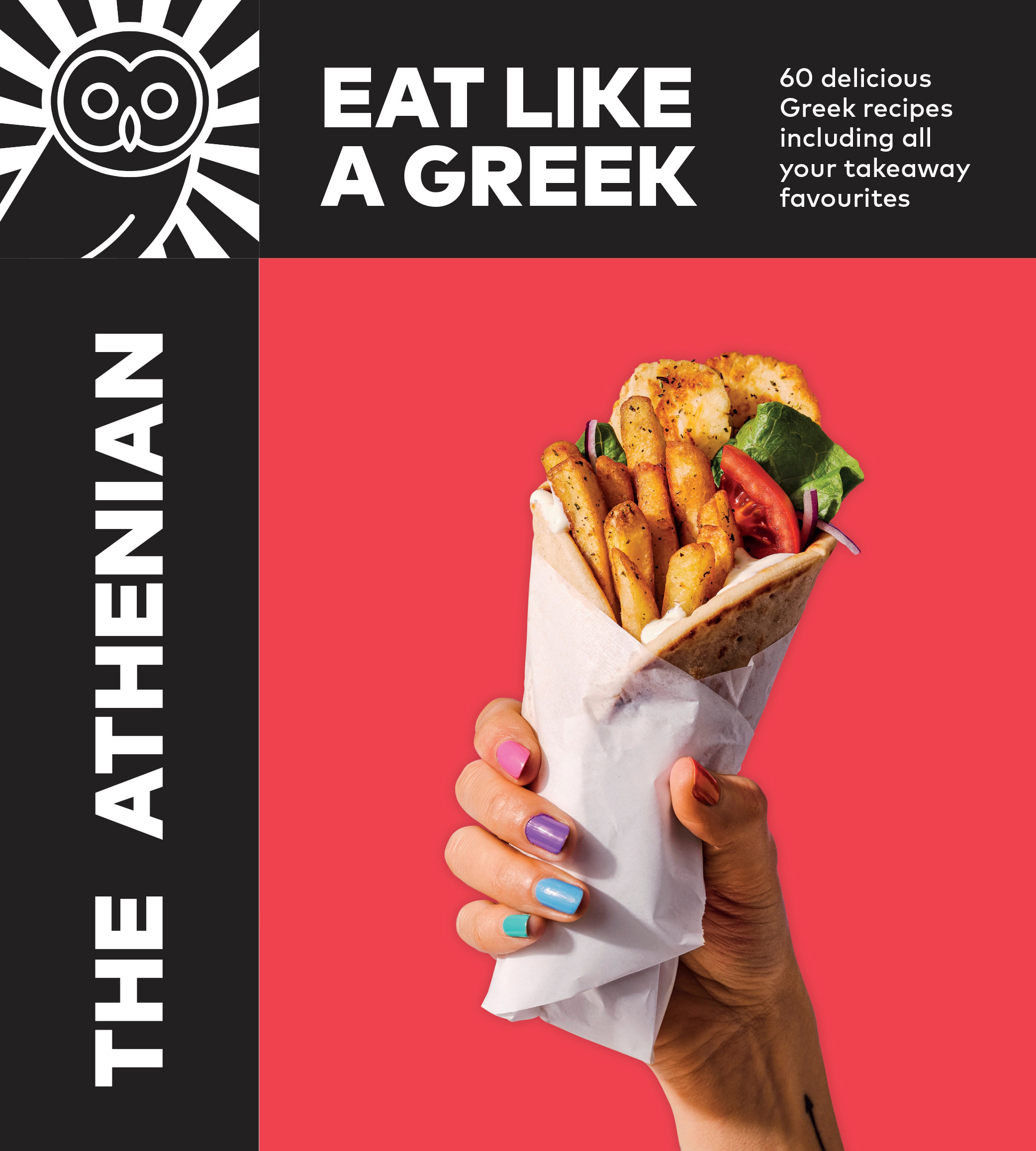 The Athenian : Eat Like a Greek | Vasilakis, Tim (Auteur)