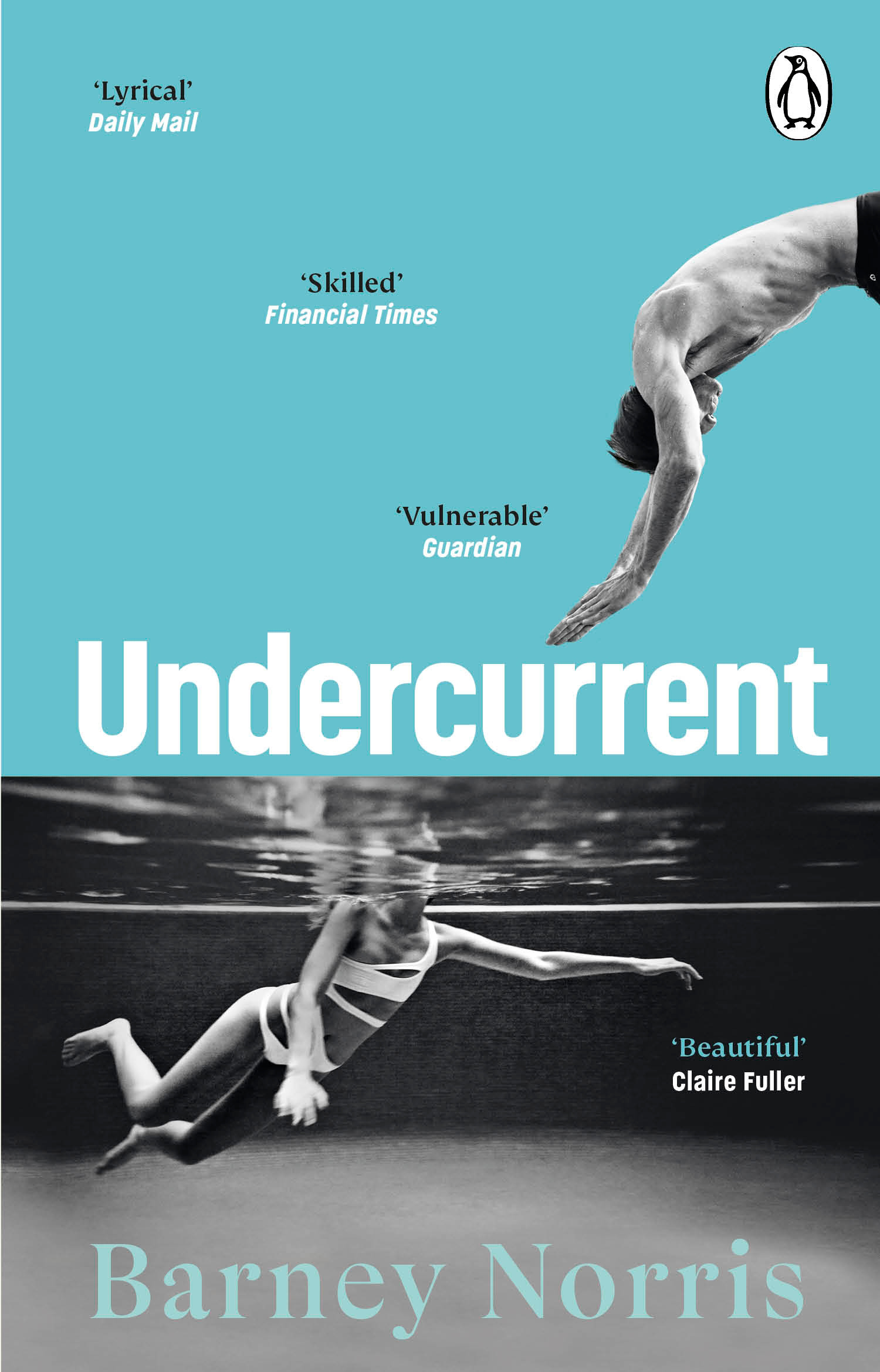 Undercurrent : The heartbreaking and ultimately hopeful novel about finding yourself, from the Times bestselling author of Five Rivers Met on a Wooded Plain | Norris, Barney (Auteur)