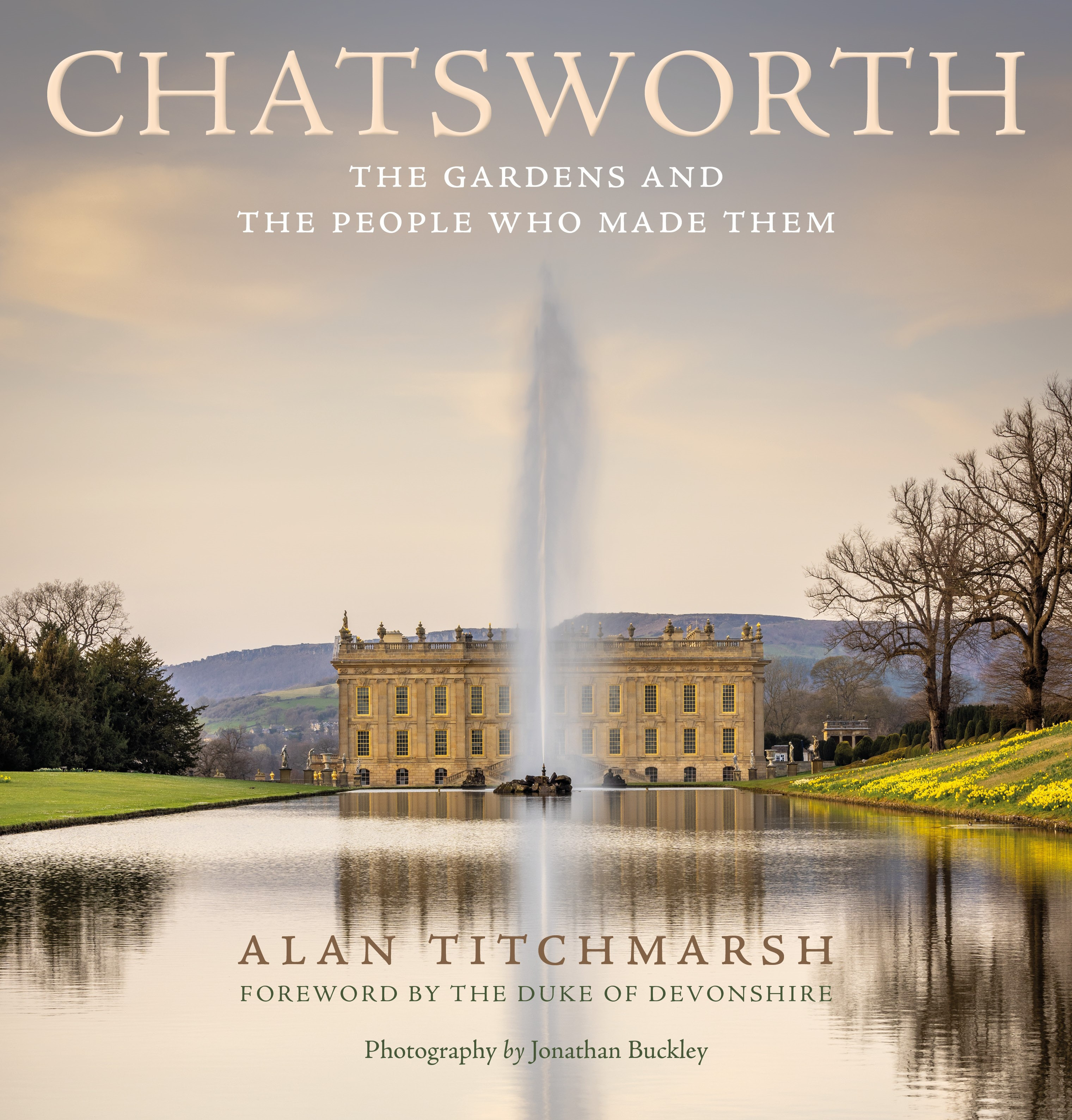 Chatsworth : The gardens and the people who made them | Titchmarsh, Alan (Auteur)