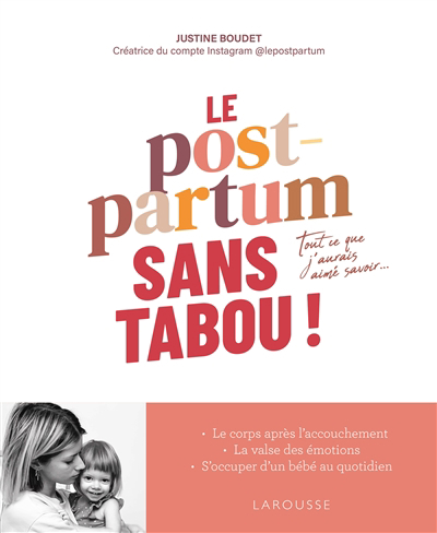 post-partum sans tabou (Le) | Boudet, Justine (Auteur)
