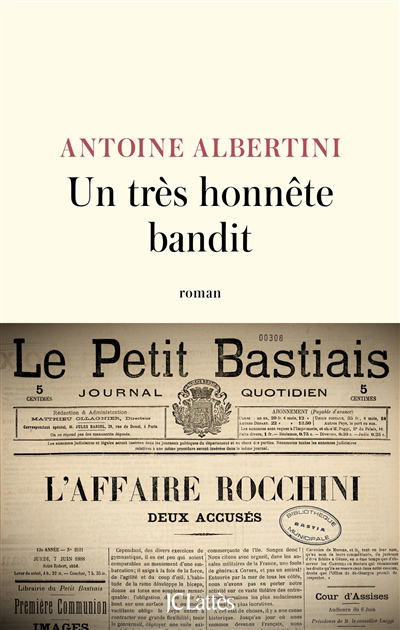 Un très honnête bandit | Albertini, Antoine (Auteur)