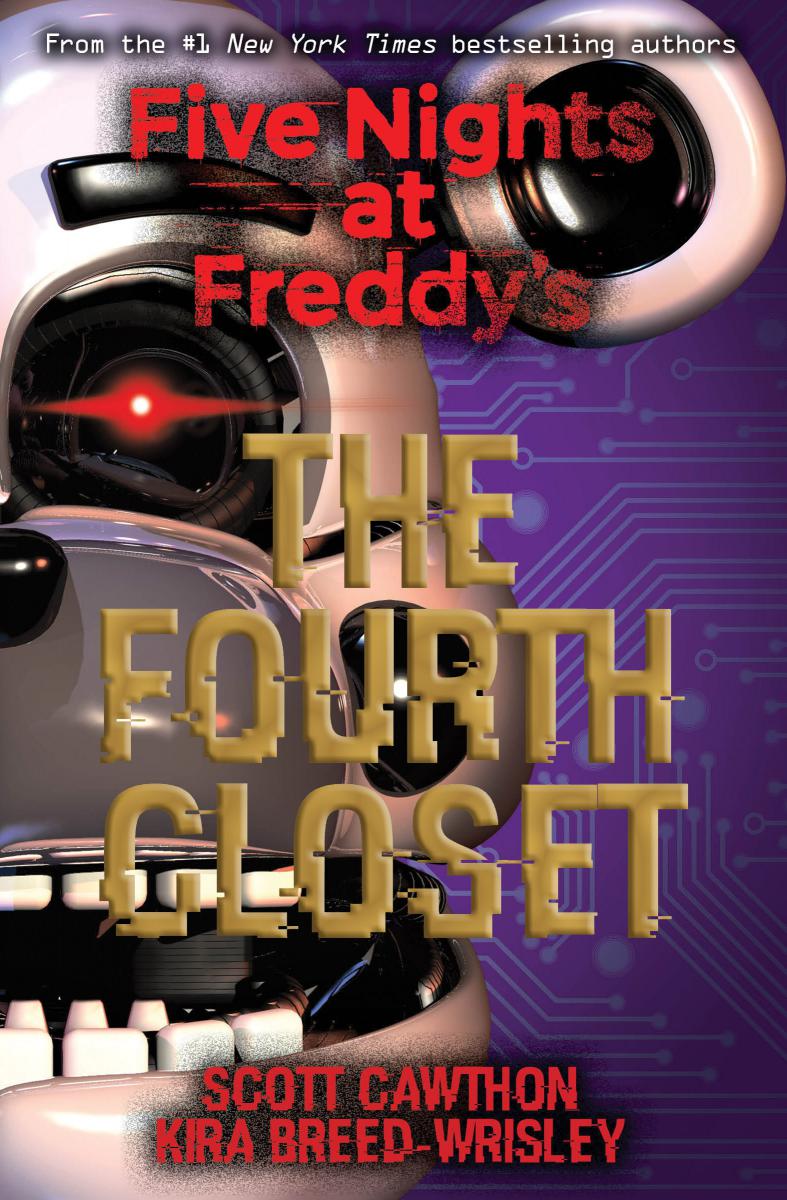 five Night at Freddy's Vol.03 - The fourth closet | Cawthon, Scott (Auteur) | Breed-Wrisley, Kira (Auteur)