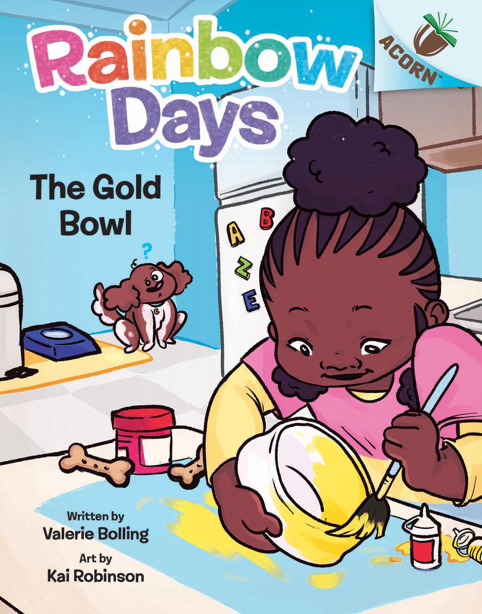 Rainbow Days Vol.2 - The Gold Bowl: An Acorn Book | Bolling, Valerie (Auteur) | Robinson, Kai (Illustrateur)