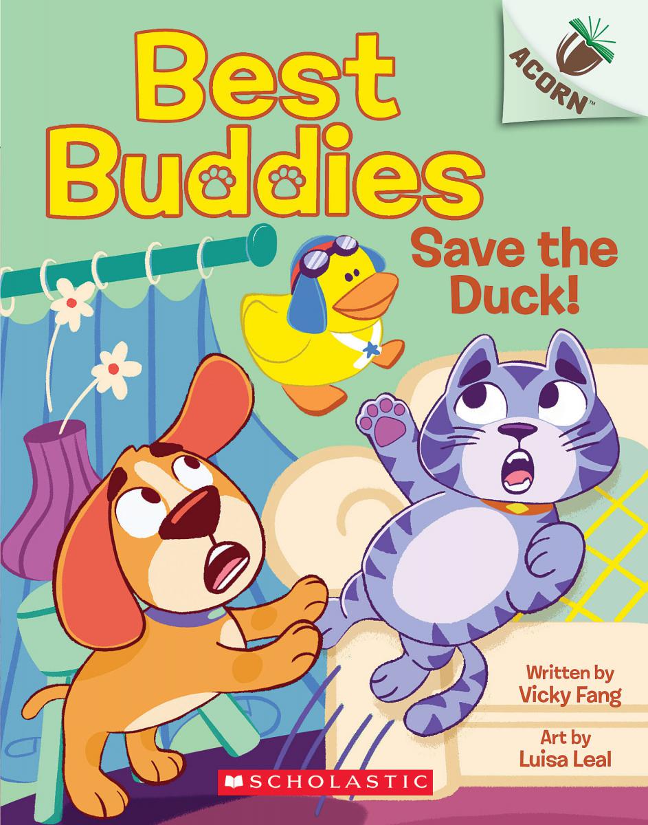 Save the Duck!: An Acorn Book (Best Buddies #2) | Fang, Vicky (Auteur) | Leal, Luisa (Illustrateur)
