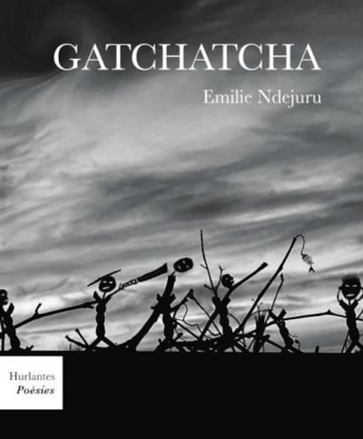 Gatchatcha | Ndejuru, Émilie