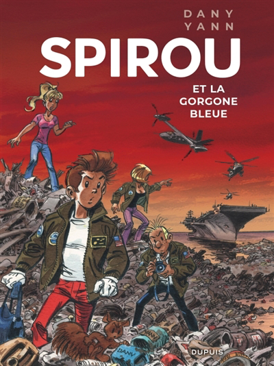 Spirou et la Gorgone bleue | Yann (Auteur) | Dany (Illustrateur)