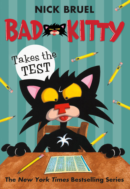 Bad Kitty Takes the Test (paperback black-and-white edition) | Bruel, Nick (Auteur)