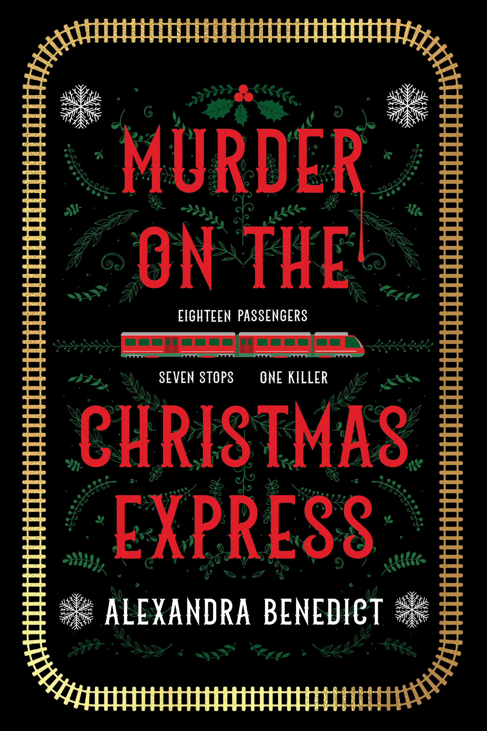 Murder on the Christmas Express | Benedict, Alexandra (Auteur)