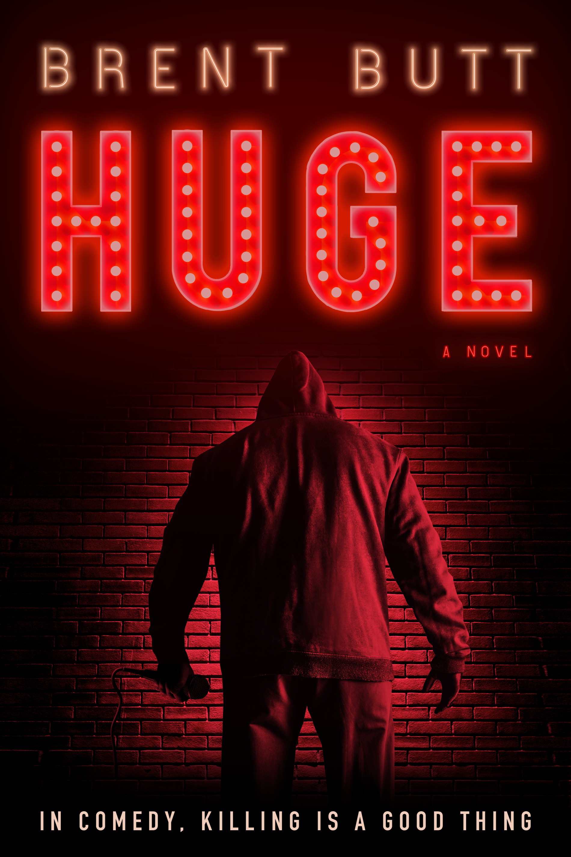 HUGE : A novel | Butt, Brent (Auteur)