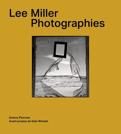 Lee Miller : photographies | 