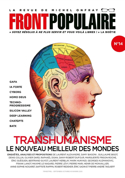 Front populaire n°14 - Transhumanisme : le nouveau meilleur des mondes | Onfray, Michel (Auteur)