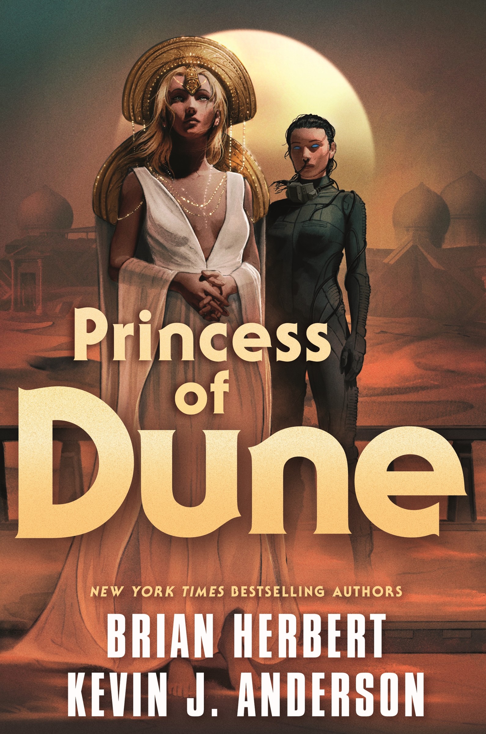 Princess of Dune | Herbert, Brian (Auteur) | Anderson, Kevin J. (Auteur)