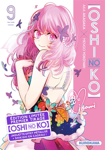 Oshi no ko T.09 | Akasaka, Aka (Auteur) | Yokoyari, Mengo (Illustrateur)