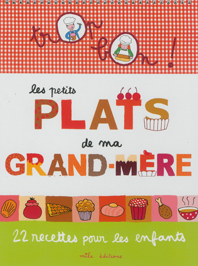 Petits plats de ma grand-mère (Les) | Teyras, Emmanuelle
