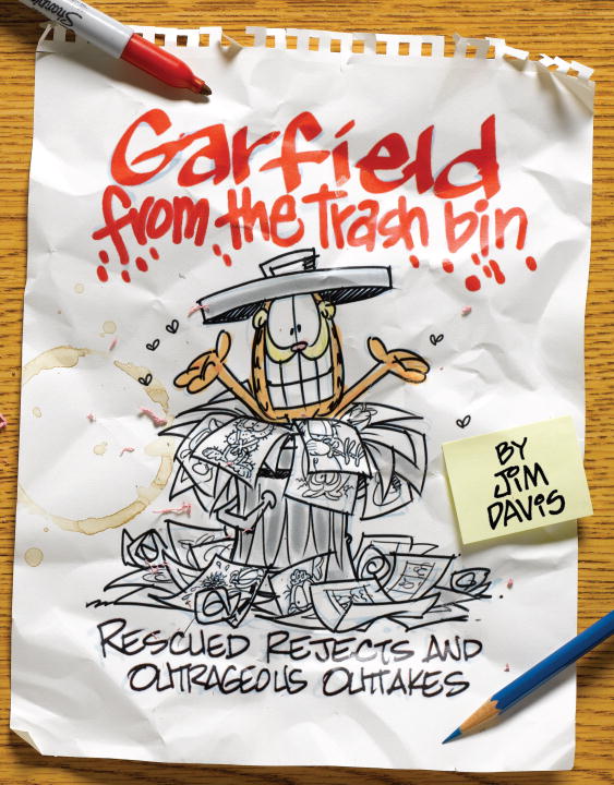 Garfield from the Trash Bin : Rescued Rejects &amp; Outrageous Outtakes | Davis, Jim (Auteur)