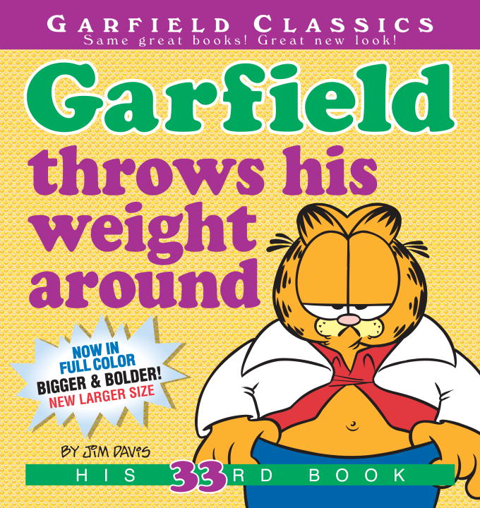 Garfield Throws His Weight Around Vol.33 | Davis, Jim (Auteur)
