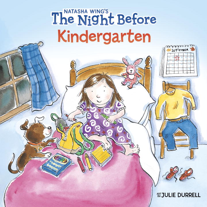 The Night Before Kindergarten | Wing, Natasha (Auteur) | Durrell, Julie (Illustrateur)
