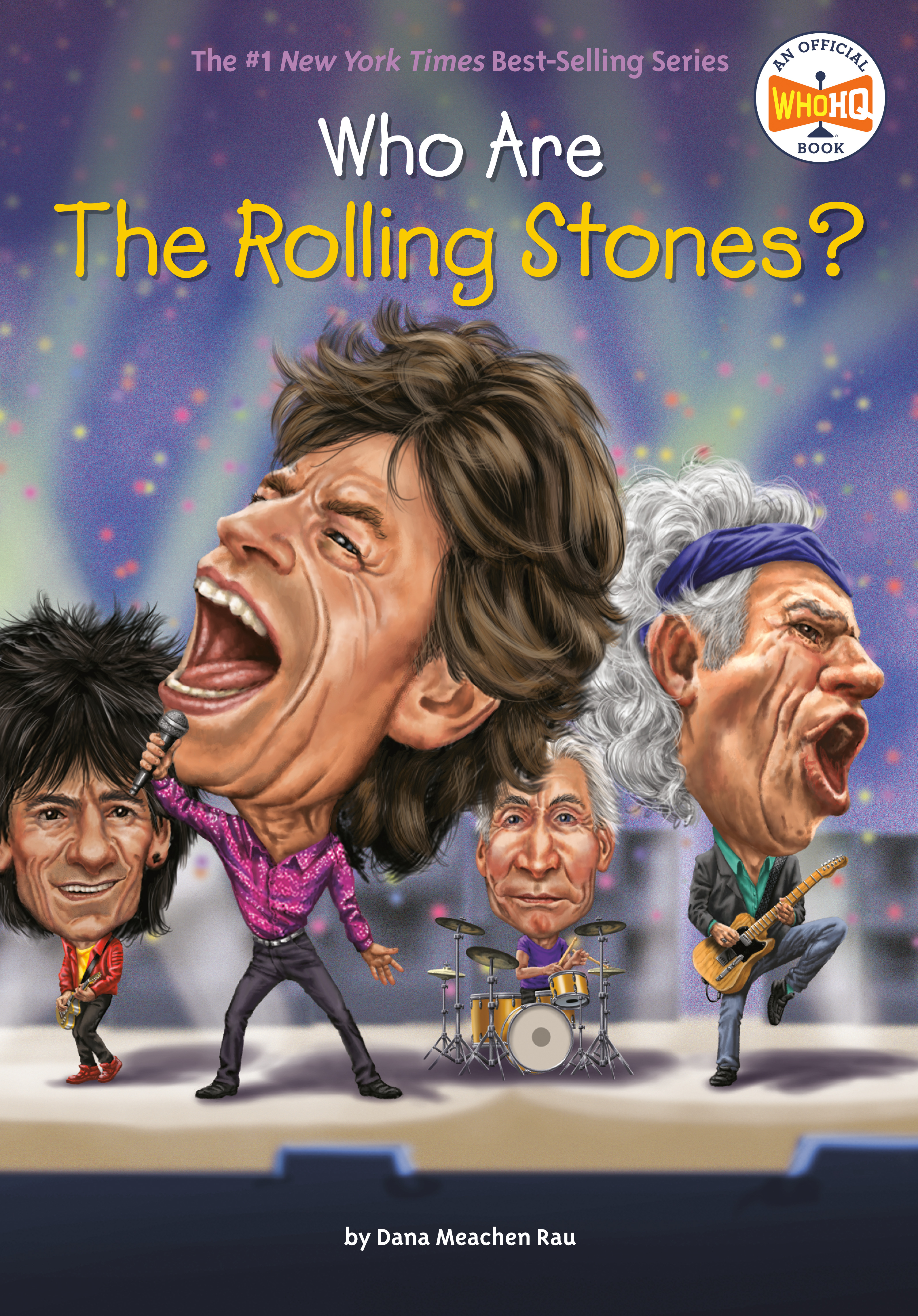 Who Are the Rolling Stones? | Rau, Dana Meachen (Auteur) | Thomson, Andrew (Illustrateur)