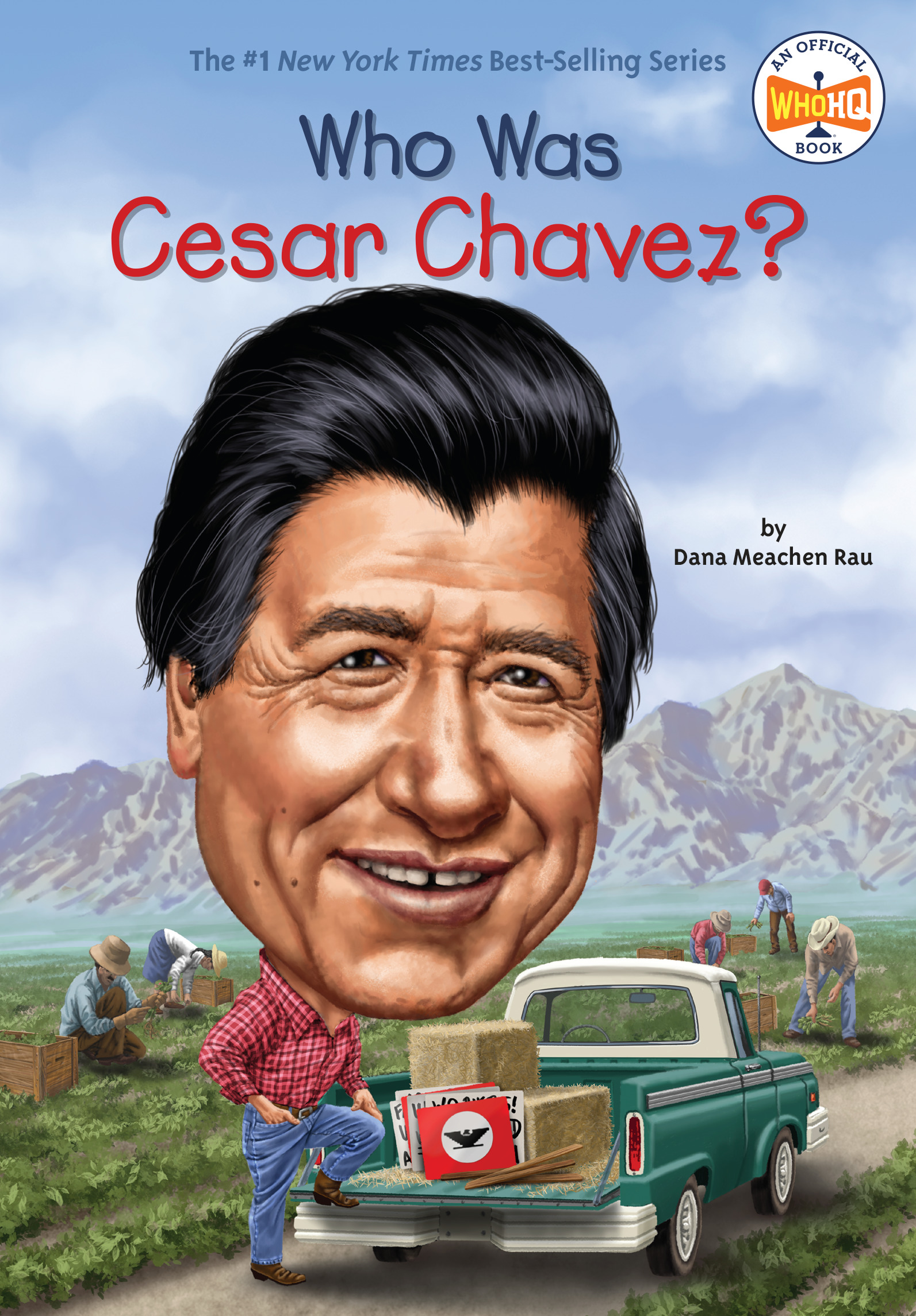 Who Was Cesar Chavez? | Rau, Dana Meachen (Auteur) | Hammond, Ted (Illustrateur)