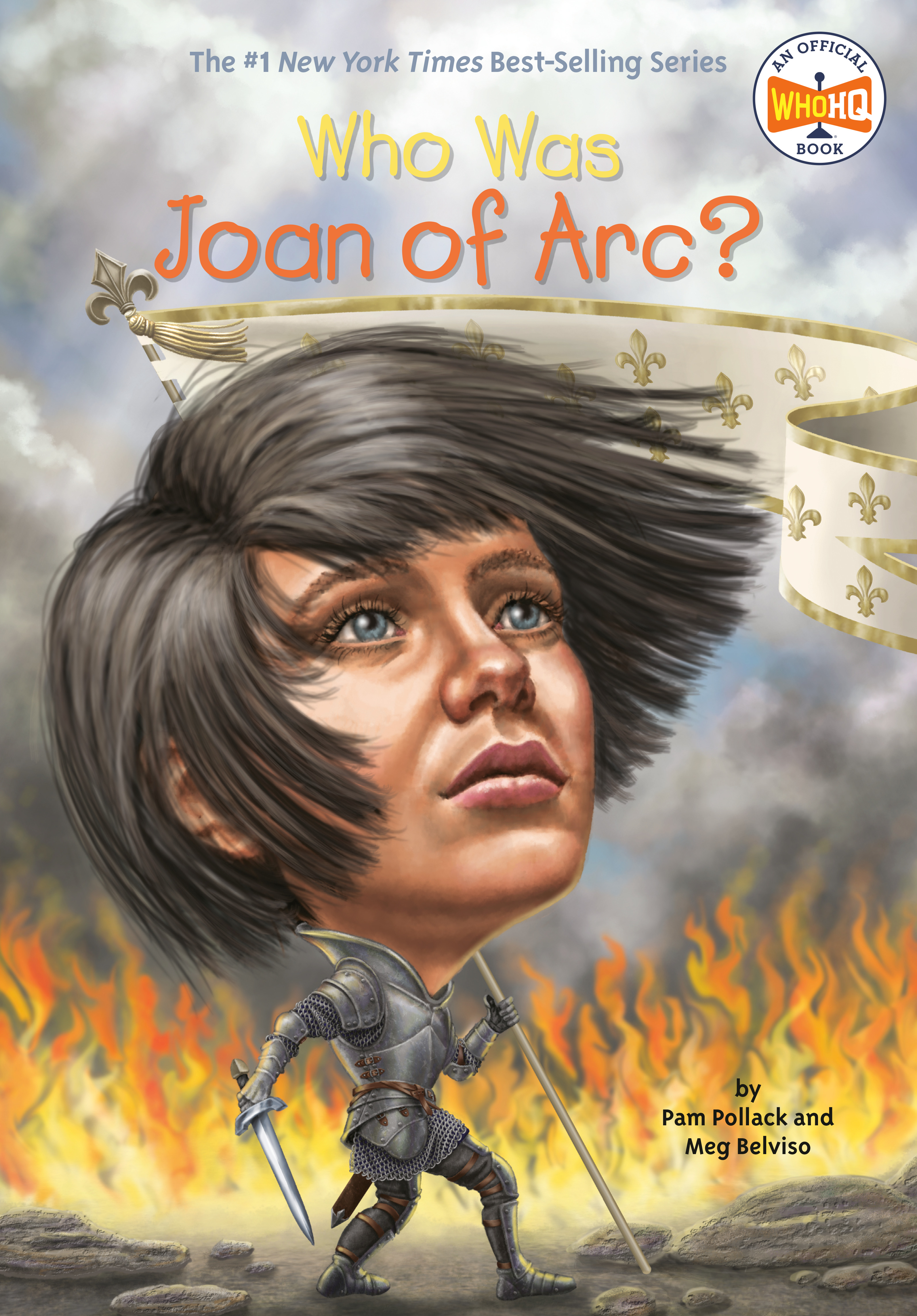 Who Was Joan of Arc? | Pollack, Pam (Auteur) | Belviso, Meg (Auteur) | Thomson, Andrew (Illustrateur)
