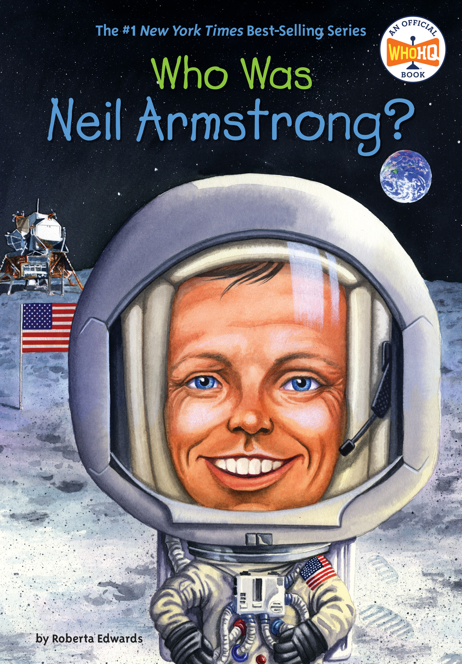Who Was Neil Armstrong? | Edwards, Roberta (Auteur) | Marchesi, Stephen (Illustrateur)