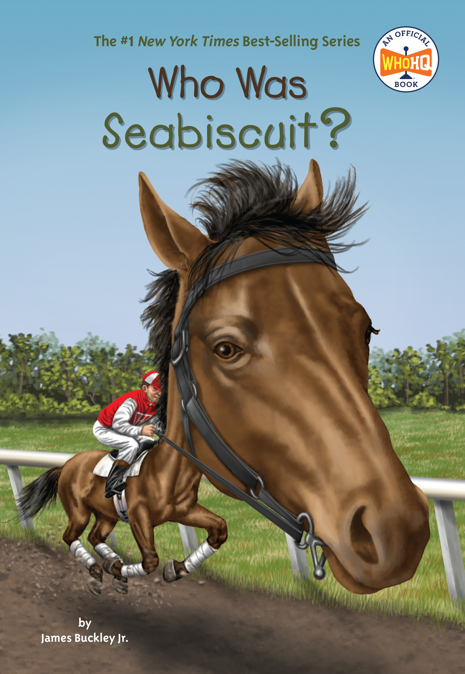 Who Was Seabiscuit? | Buckley, James (Auteur) | Copeland, Gregory (Illustrateur)