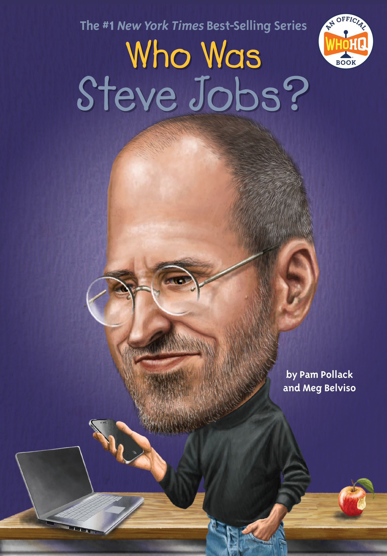 Who Was Steve Jobs? | Pollack, Pam (Auteur) | Belviso, Meg (Auteur) | O'Brien, John (Illustrateur)