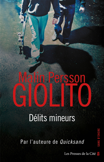 Délits mineurs | Persson Giolito, Malin (Auteur)