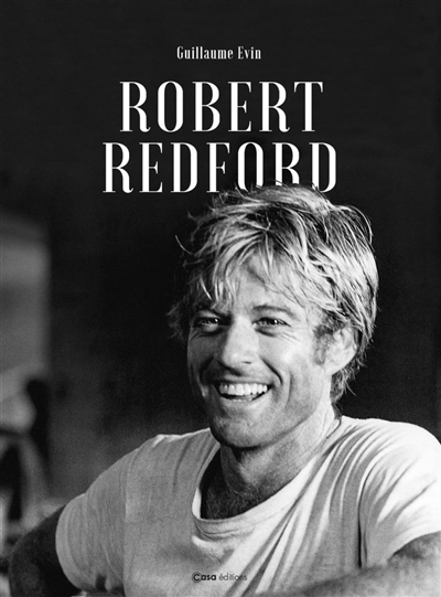 Robert Redford | Evin, Guillaume (Auteur)