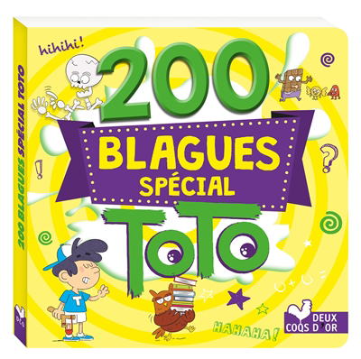 200 blagues spécial Toto | Naud, Pascal (Auteur) | Turier, Virgile (Auteur)