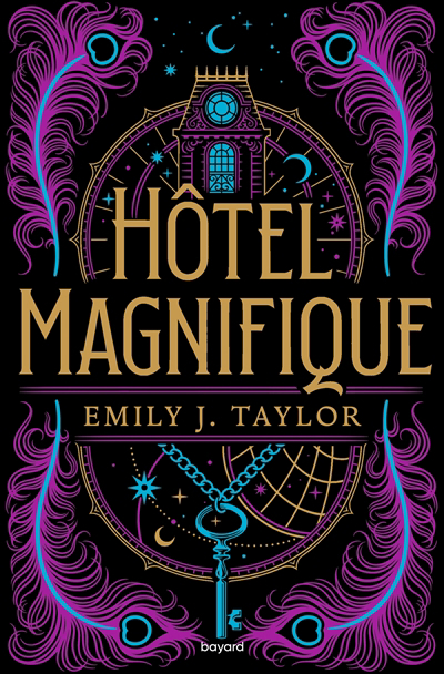 Hôtel magnifique | Taylor, Emily J. (Auteur)