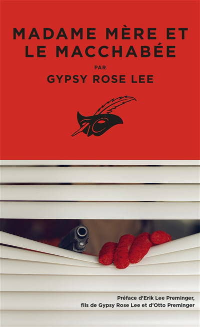 Madame mère et le macchabée | Lee, Gypsy Rose (Auteur)