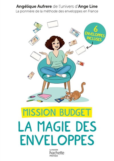 Mission budget : la magie des enveloppes | Line, Ange (Auteur)