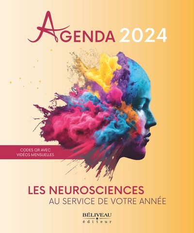 Agenda 2024 - Les neurosciences au service de votre année | Lapratte, Anick