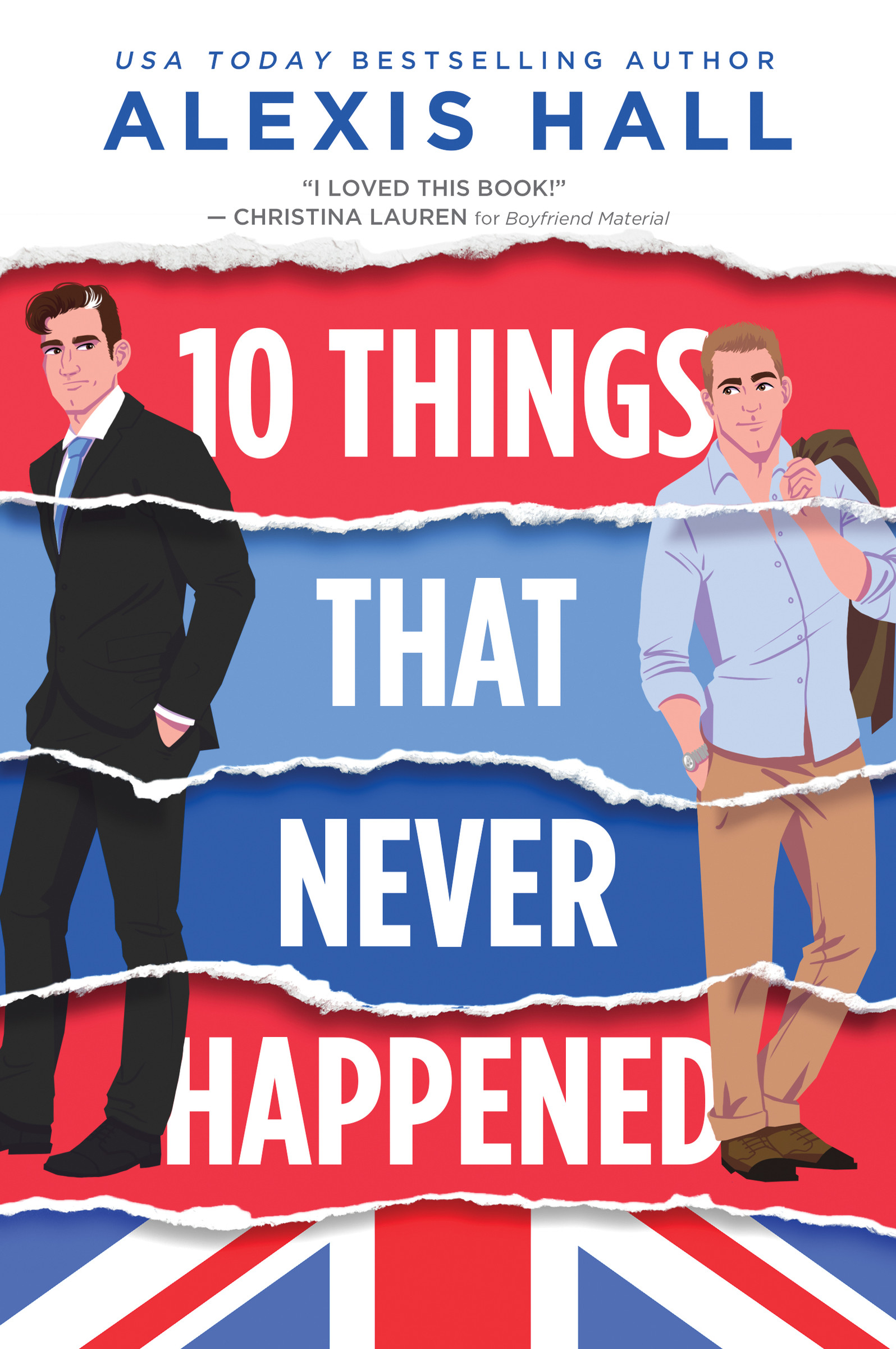 10 Things That Never Happened | Hall, Alexis (Auteur)