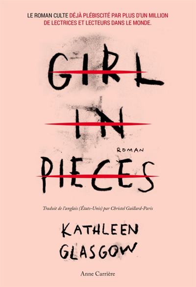 Girl in pieces | Glasgow, Kathleen (Auteur)