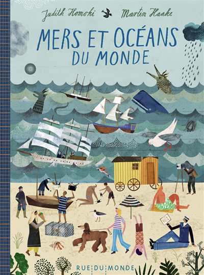 Mers et océans du monde | Homoki, Judith (Auteur) | Haake, Martin (Illustrateur)