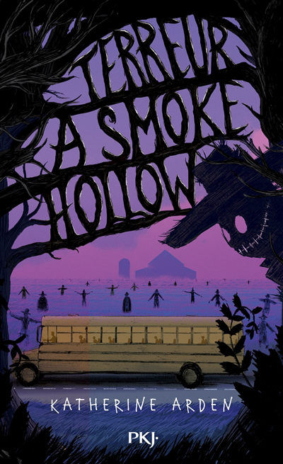 Terreur à Smoke Hollow | Arden, Katherine