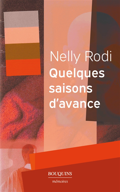 Quelques saisons d'avance | Rodi, Nelly (Auteur)