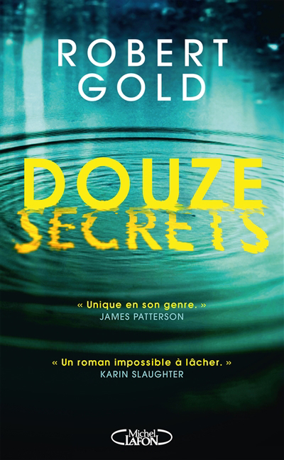 Douze secrets | Gold, Robert (Auteur)